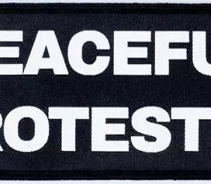 Peaceful Protester Patch